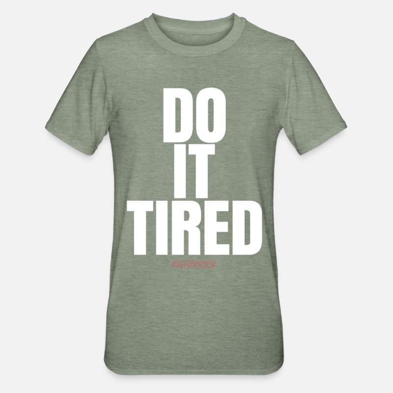Mach es müde - Unisex Polycotton T-Shirt - Militärgrün meliert