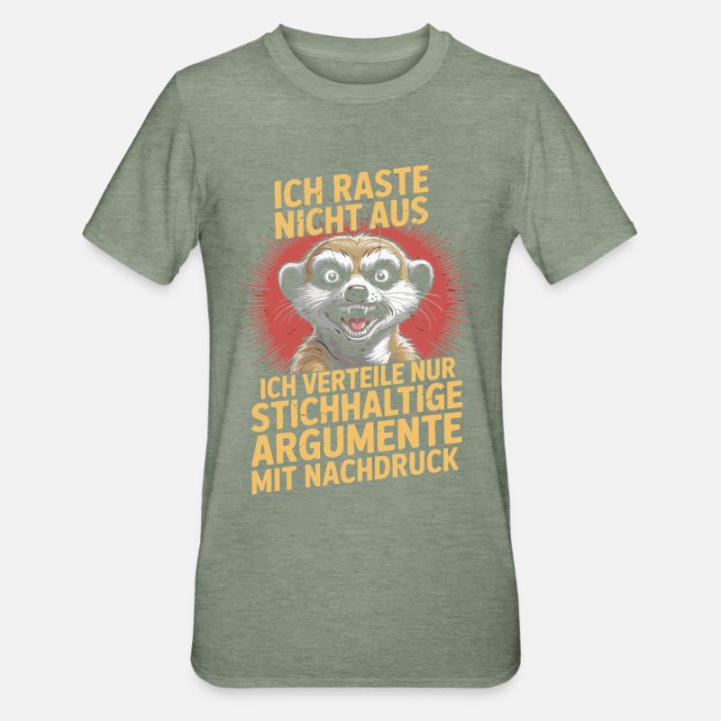 Stichhaltige Argumente mit Erdmännchen - Unisex Polycotton T-Shirt - Militärgrün meliert