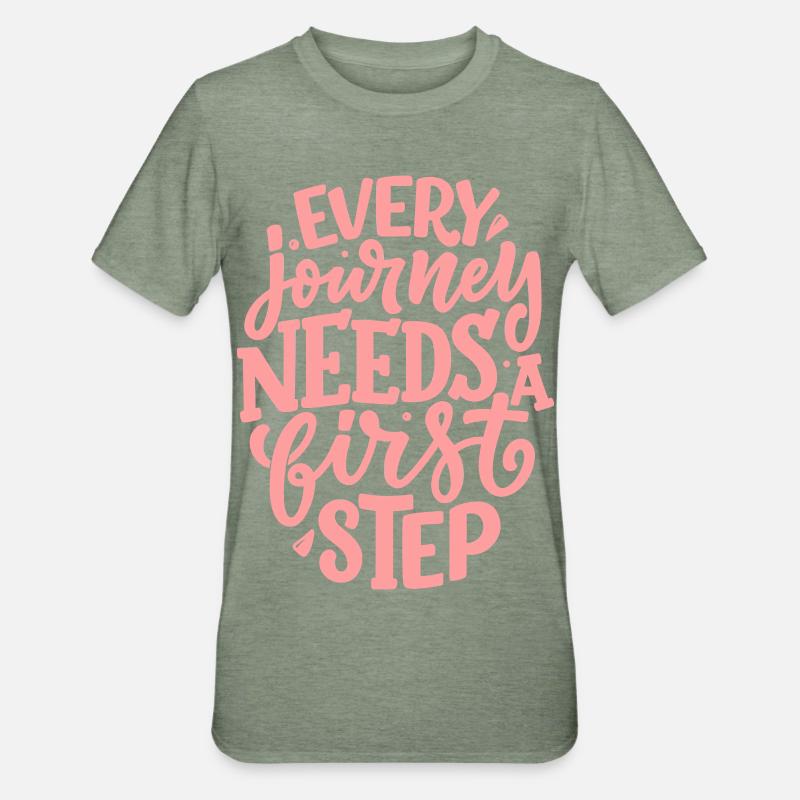 Every Journey Needs A First Step - Unisex Polycotton T-Shirt - heather military green