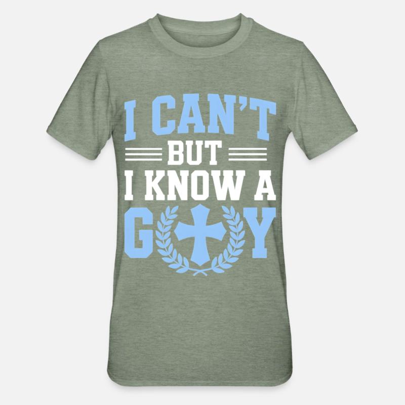 I can't, I know God - Unisex Polycotton T-Shirt - heather military green