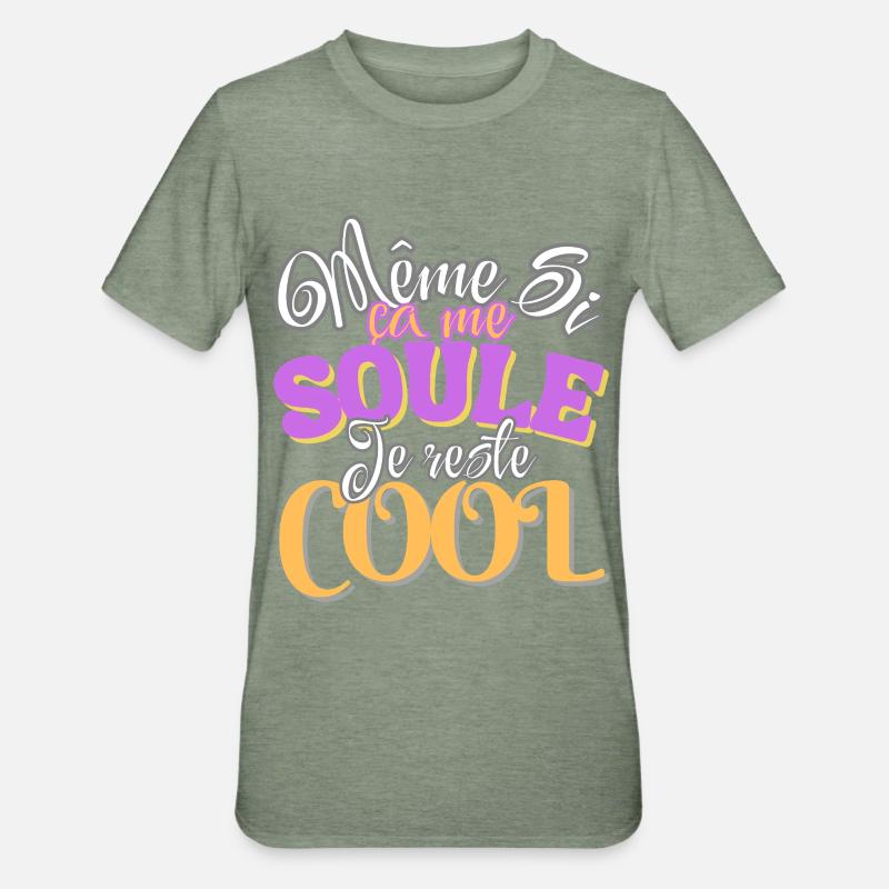 Even if it makes me feel better, I'm still cool - Unisex Polycotton T-Shirt - heather military green