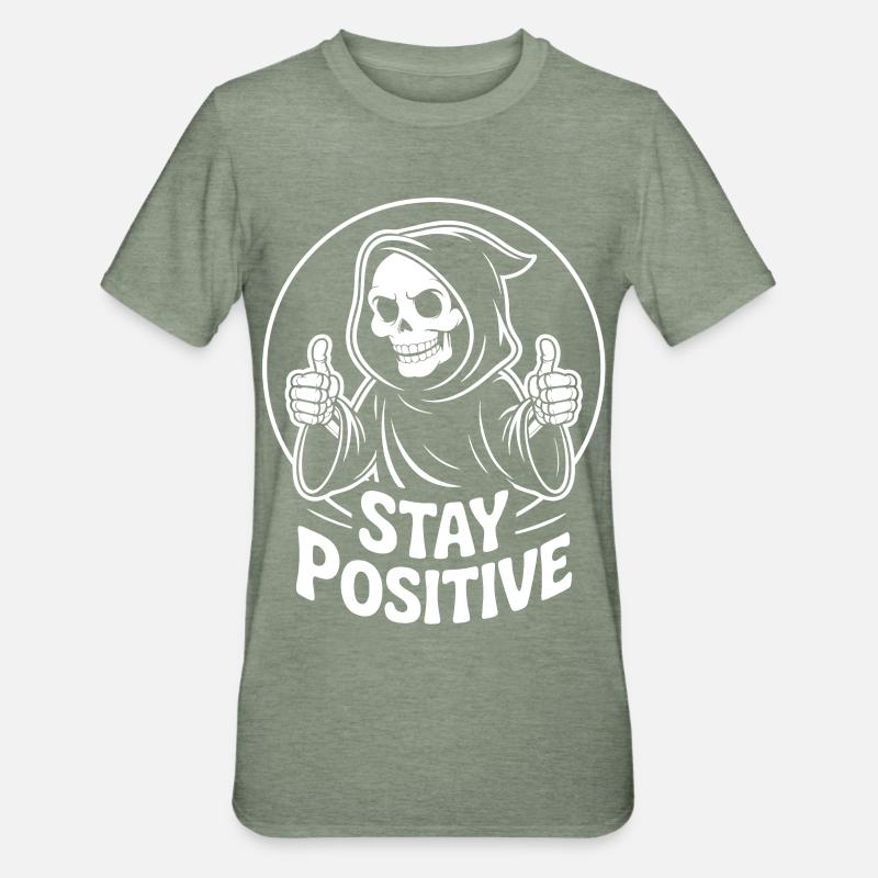 Faucheuse Squelette : Reste positif - T-shirt polycoton Unisexe - vert kaki chiné