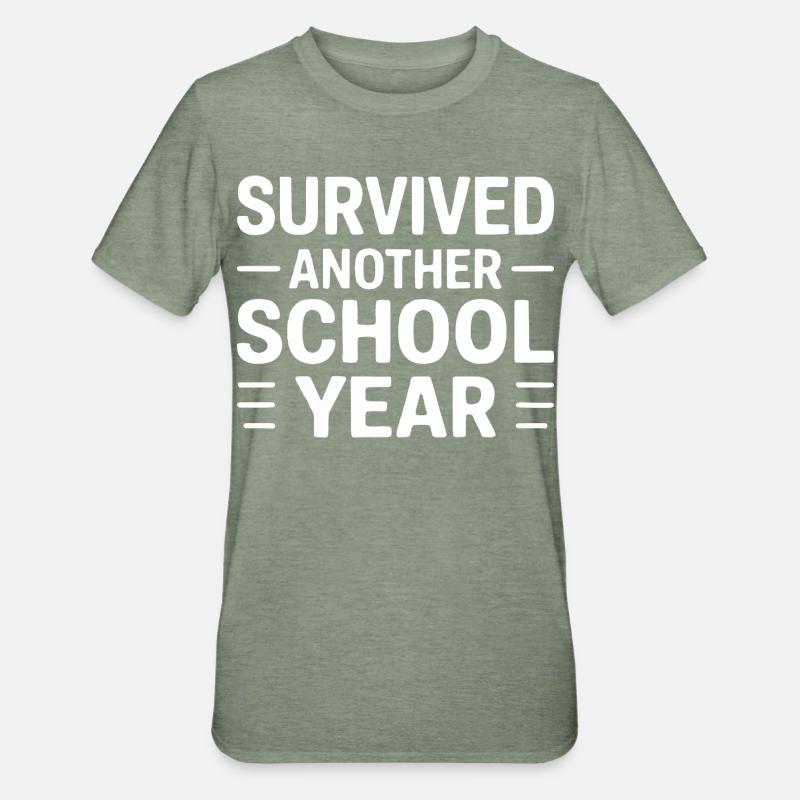 Survived Another School Year Statement - Unisex Polycotton T-Shirt - heather military green