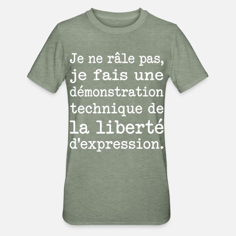 Humour Râleur Liberté D'Expression - T-shirt polycoton Unisexe - vert kaki chiné