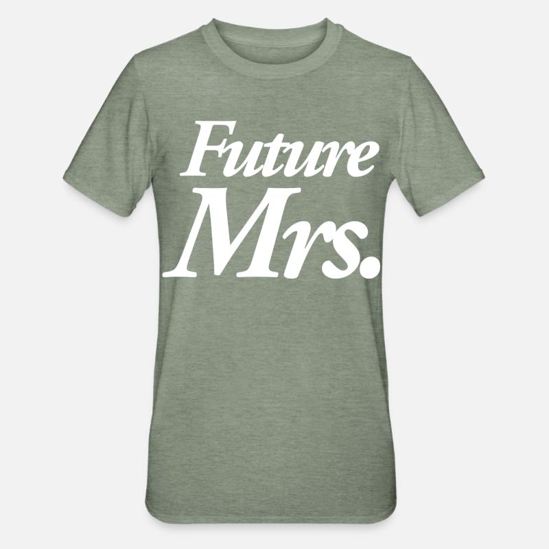 Future Mrs. - Unisex Polycotton T-Shirt - heather military green