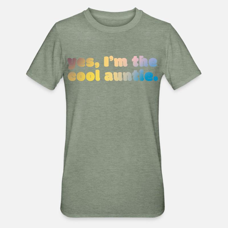 Déclaration de tante cool - T-shirt polycoton Unisexe - vert kaki chiné