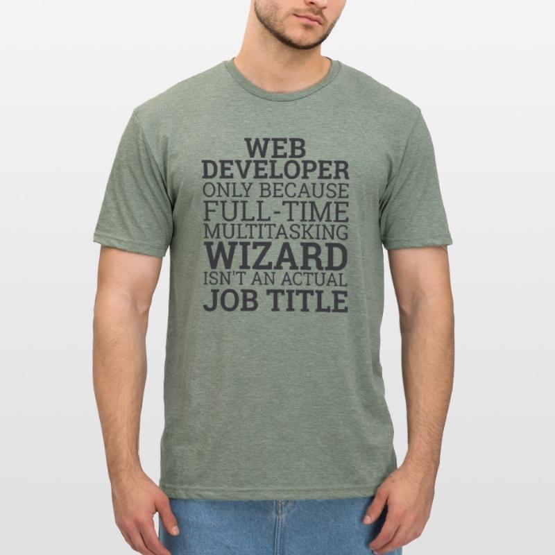 "Web Developer Wizard | Web Developer" Unisex Polycotton T-Shirt