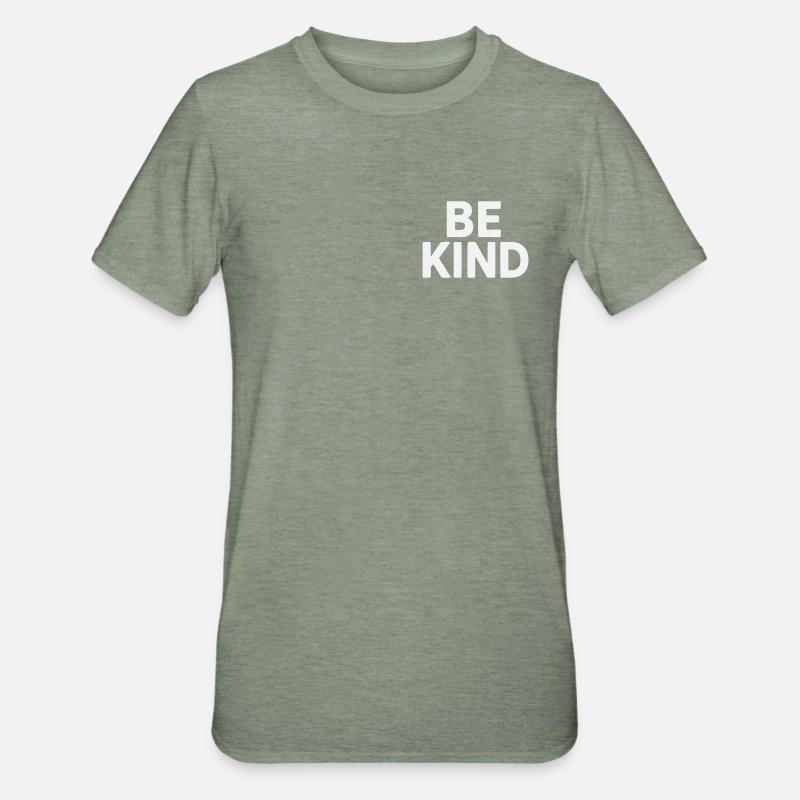 Be kind slogan plain - T-shirt polycoton Unisexe - vert kaki chiné