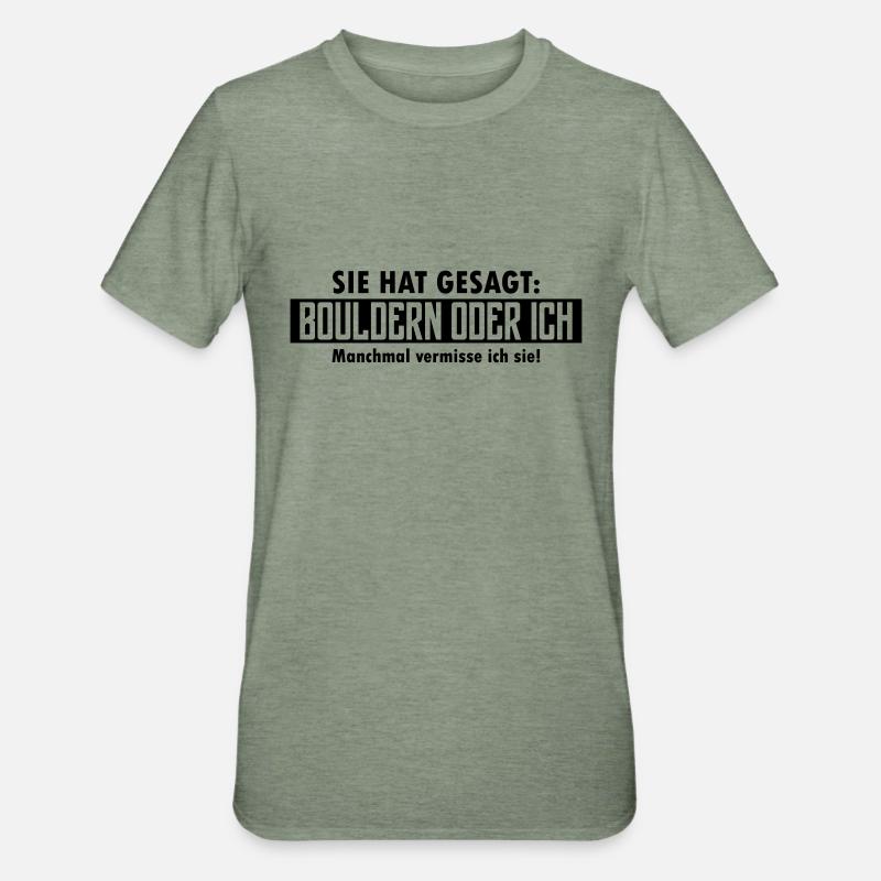 bouldern oder ich - Unisex Polycotton T-Shirt - Militärgrün meliert