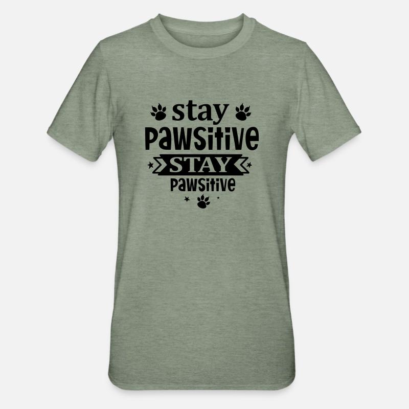 Restez pawsitive - T-shirt polycoton Unisexe - vert kaki chiné