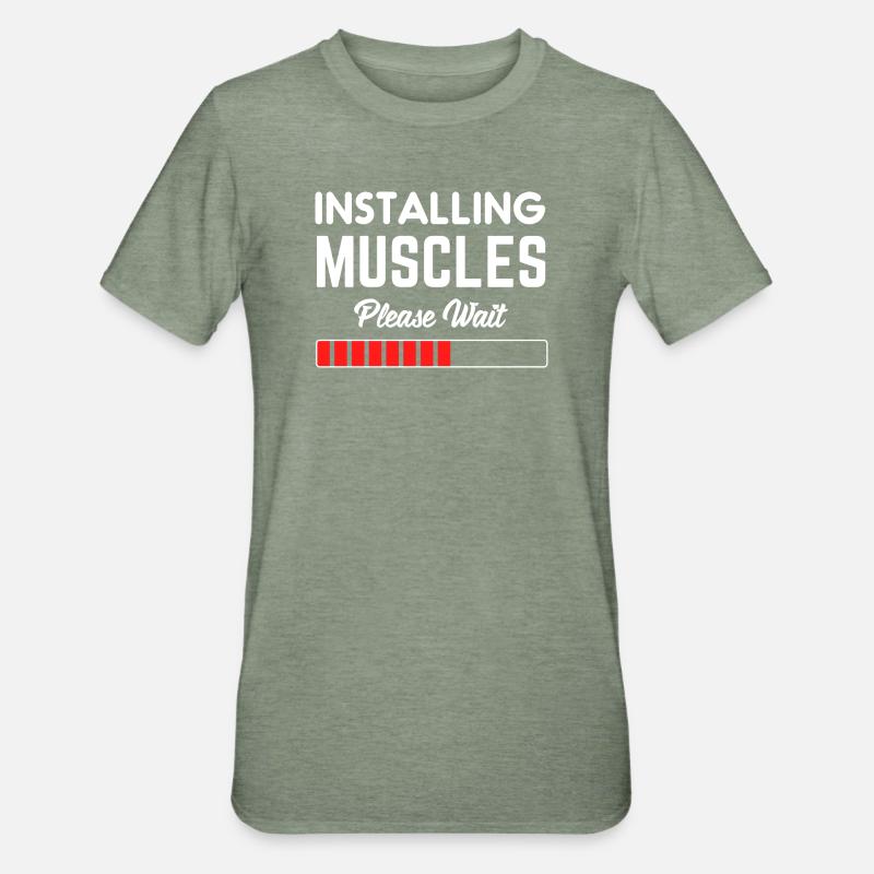 Installing Muscles Please Wait - Unisex Polycotton T-Shirt - heather military green