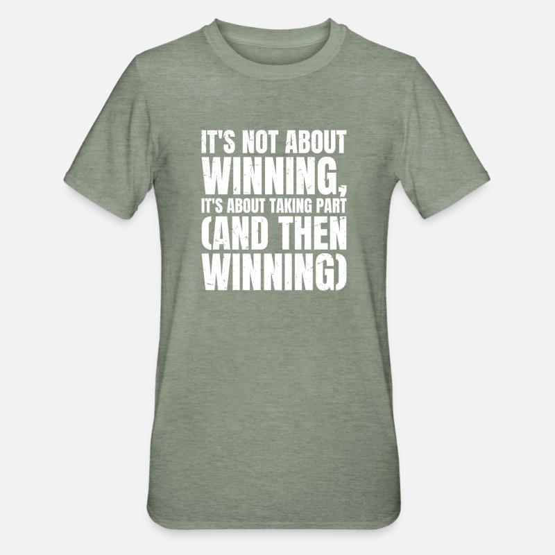 Ce n’est pas une question de gagner, c’est de participer - T-shirt polycoton Unisexe - vert kaki chiné