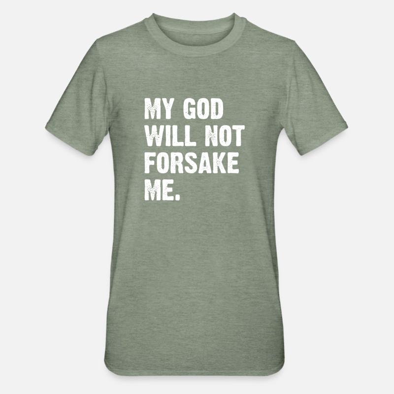 Mon Dieu ne m’abandonnera pas - T-shirt polycoton Unisexe - vert kaki chiné