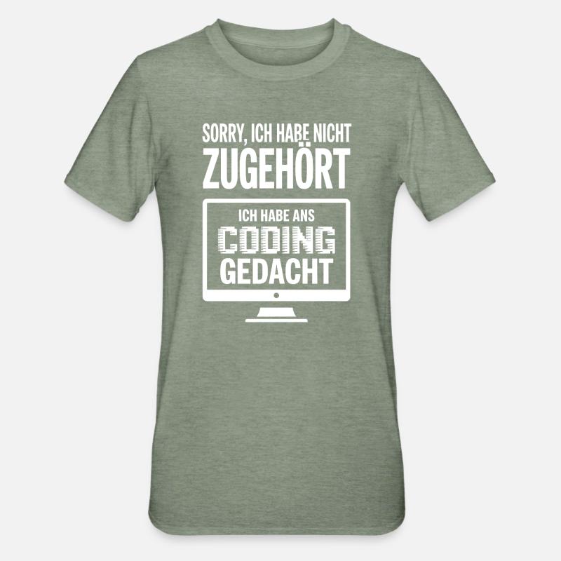 Sorry, I thought coding - Unisex Polycotton T-Shirt - heather military green