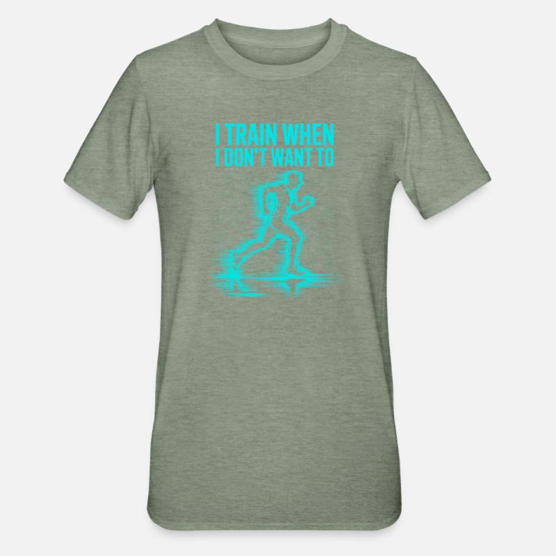 I train even when I don't feel like it – runner - Unisex Polycotton T-Shirt - heather military green