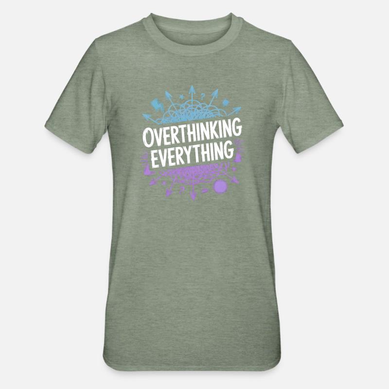 Overthinking Everything ADHD Chaos - Unisex Polycotton T-Shirt - heather military green