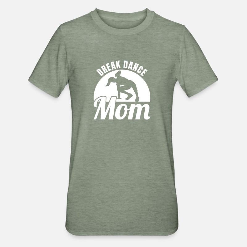Breakdance Mutter - Unisex Polycotton T-Shirt - Militärgrün meliert