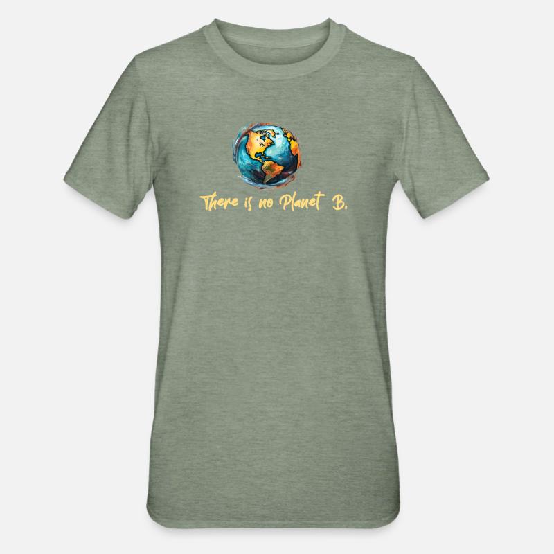 Il n’y a pas de planète B - T-shirt polycoton Unisexe - vert kaki chiné