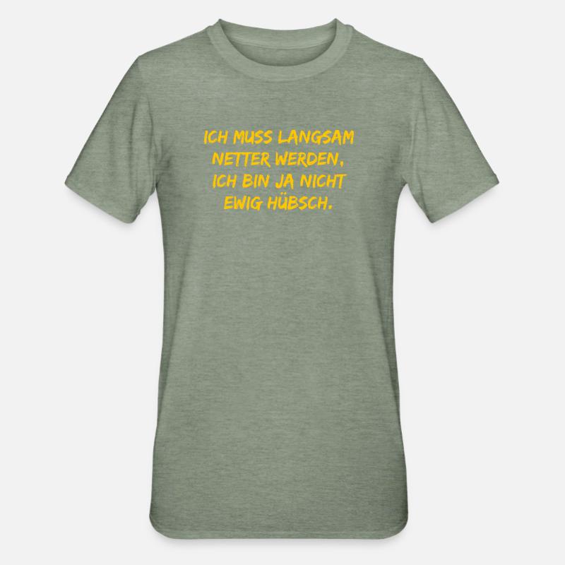 Ich muss langsam netter werden - Unisex Polycotton T-Shirt - Militärgrün meliert