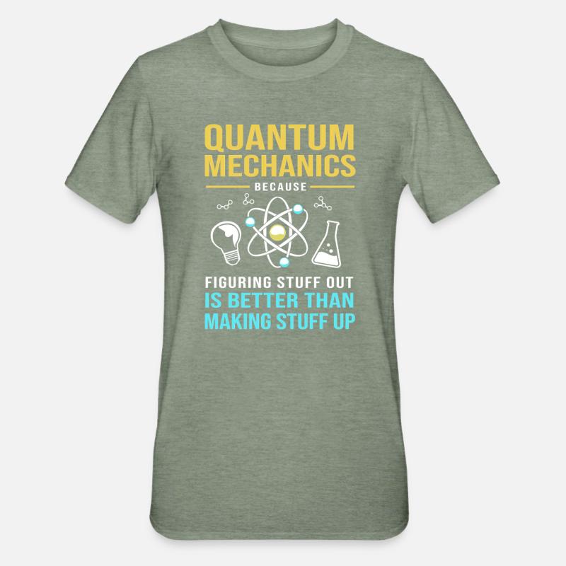 Physique quantique Mécanique quantique Saut quantique - T-shirt polycoton Unisexe - vert kaki chiné