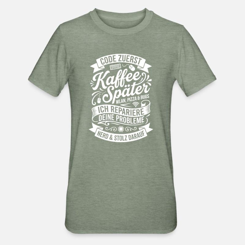 Code First Coffee Later - Unisex Polycotton T-Shirt - heather military green