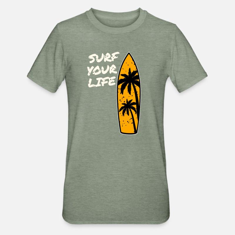 Devise de la vie de surfeur - T-shirt polycoton Unisexe - vert kaki chiné
