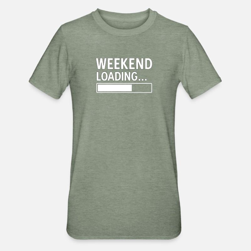 Week-end Loading... – Design minimal amusant - T-shirt polycoton Unisexe - vert kaki chiné