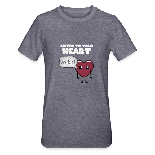 Listen to your heart - Unisex Polycotton T-Shirt