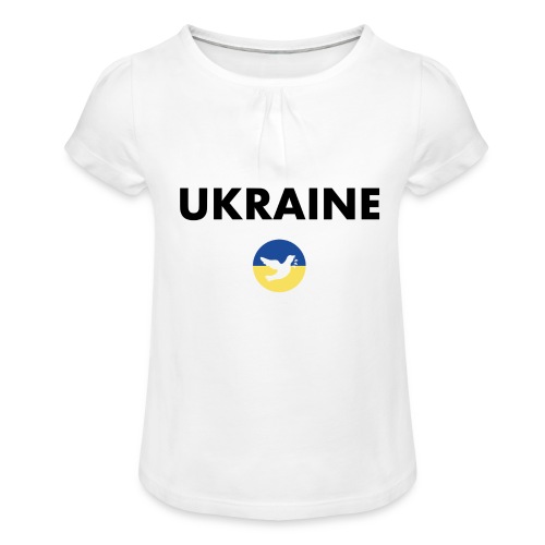 Ukraine Statement-to-go für den Frieden - Mädchen-T-Shirt mit Raffungen
