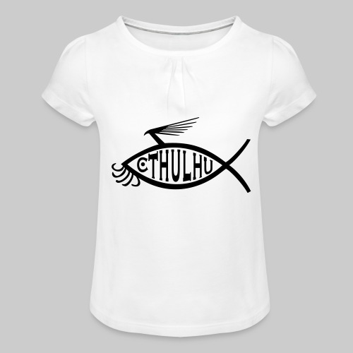 Cthulhu Fisch nP - Mädchen-T-Shirt mit Raffungen