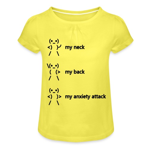 neck back anxiety attack - Girl's T-Shirt with Ruffles