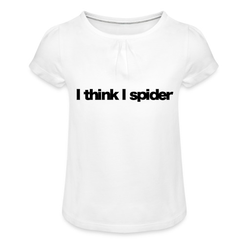 i think i spider black 2020 - Mädchen-T-Shirt mit Raffungen