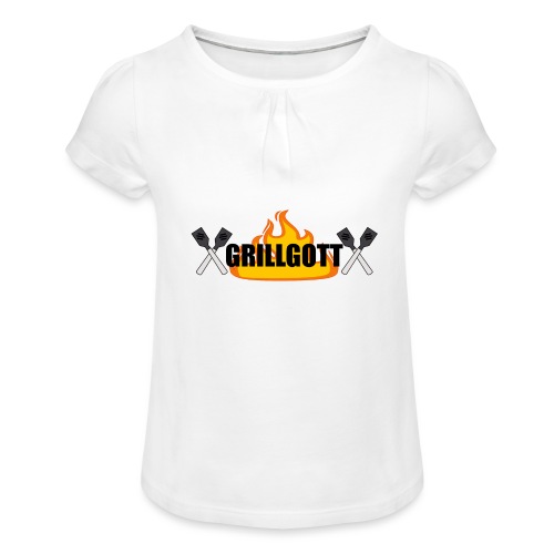 Grillgott Meister des Grillens - Mädchen-T-Shirt mit Raffungen
