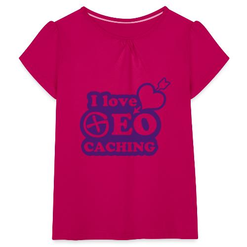 I love Geocaching - 1color - 2011 - Mädchen-T-Shirt mit Raffungen