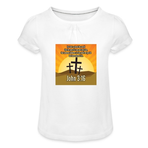 Jana 3:16 Biblia na temat chrześcijańskich ubrań - Kup online - Koszulka dziewczęca z marszczeniami
