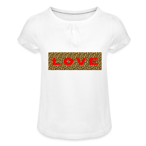 LOVE is the answer - Leo LOVE Collection - Mädchen-T-Shirt mit Raffungen