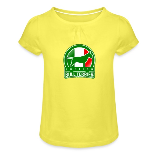 Bull Terrier Italia - Mädchen-T-Shirt mit Raffungen