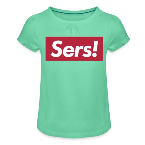Sers - Mädchen-T-Shirt mit Raffungen