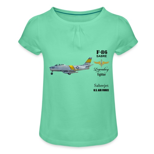 F-86 Sabre - Mädchen-T-Shirt mit Raffungen