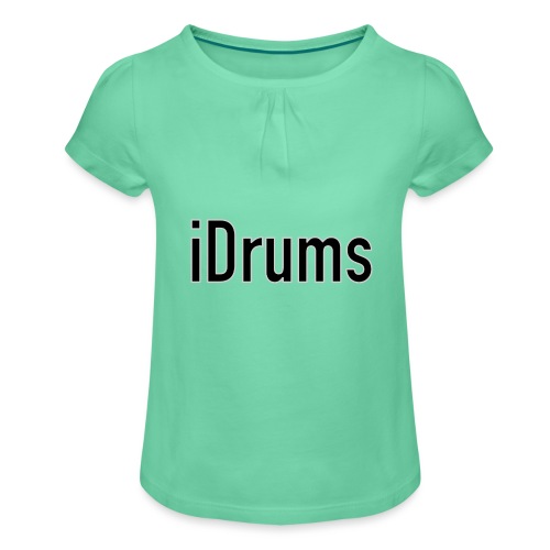 iDrums - Mädchen-T-Shirt mit Raffungen