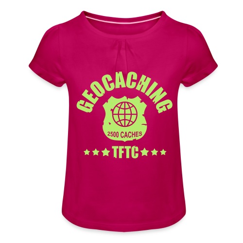 geocaching - 2500 caches - TFTC / 1 color - Mädchen-T-Shirt mit Raffungen