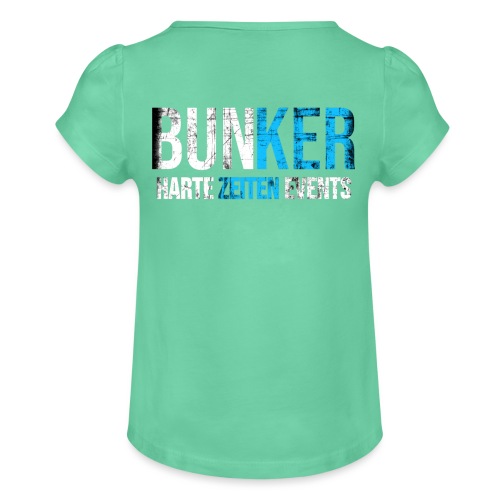 Bunker & Harte Zeiten Supporter - Mädchen-T-Shirt mit Raffungen