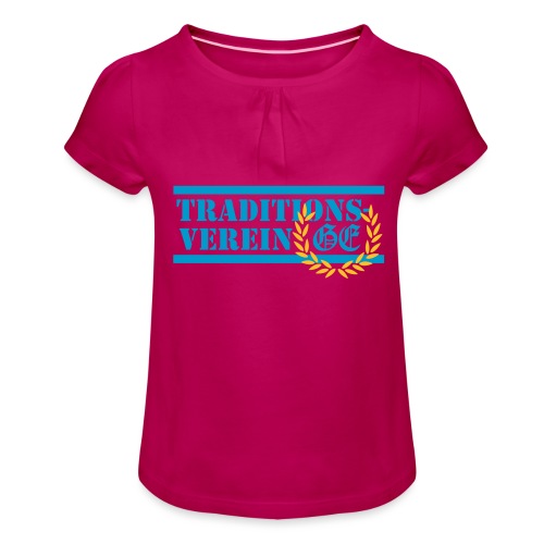 Traditionsverein - Mädchen-T-Shirt mit Raffungen