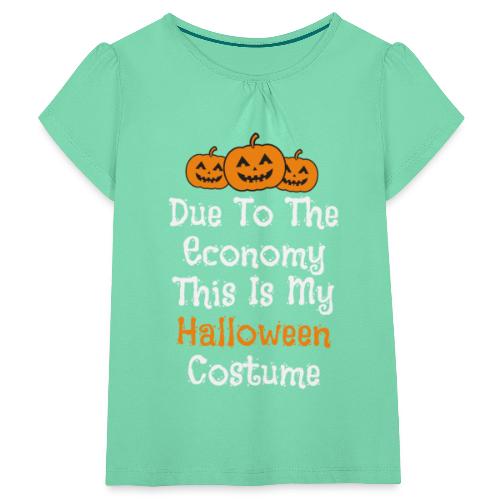 Taloustilanteesta johtuen tää on mun Halloweenasu - Tyttöjen t-paita, jossa rypytyksiä