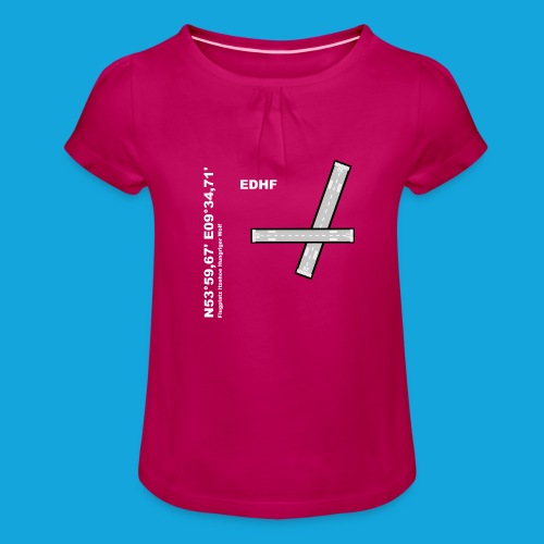 Flugplatz EDHF Design mit Namen und Koordinaten - Mädchen-T-Shirt mit Raffungen