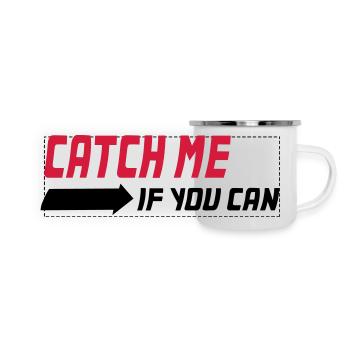 Catch me if you can - Mug panoramique émaillé - blanc - Devant