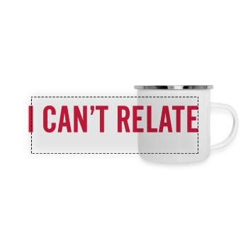 I can't relate - Panoramic Camper Mug - white - Front