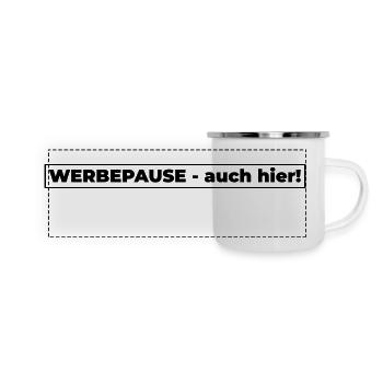 Werbepause auch hier - Panorama Emaille-Tasse - Weiß - Vorne