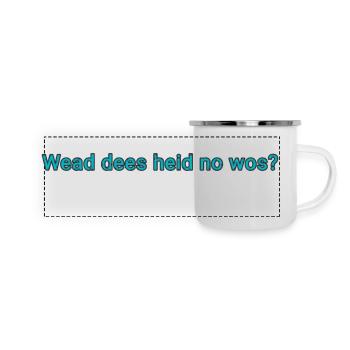 Bayerische Sprüche - Panorama Emaille-Tasse - Weiß - Vorne