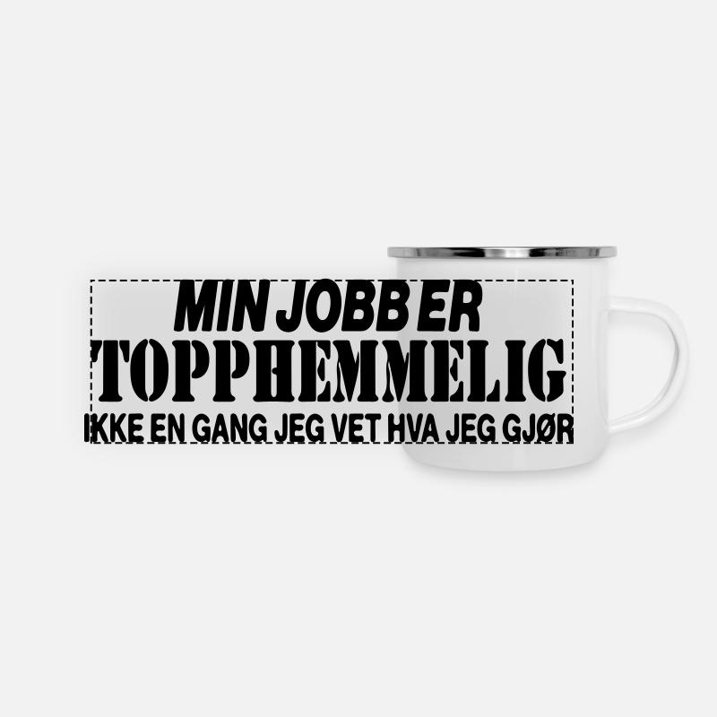 Mon travail est top secret. - Mug panoramique émaillé - blanc